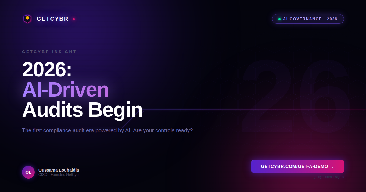 Why 2026 Will Be the First AI-Driven Compliance Audit Era